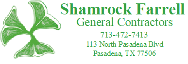 Construction Professional Shamrock Farrell, LTD in Pasadena TX