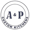 A And P Custom Kitchens, INC