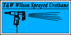 T And W Wilson Sprayed Urethane