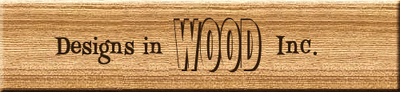 Designs In Wood INC