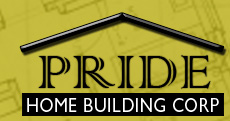 Pride Home Building CORP