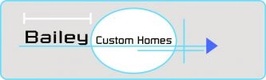 Bailey Custom Homes LLC
