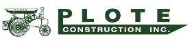 Construction Professional Plote Construction Nd LLC in Williston ND