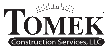 Tomek Construction Services, LLC