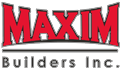 Maxim Builders INC
