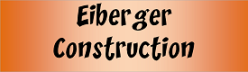 Eiberger Construction, INC