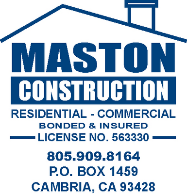 Construction Professional Maston Construction in Cambria CA