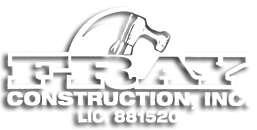 Construction Professional Fray Construction INC in Sonora CA
