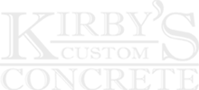 Kirbys Custom Concrete LLC
