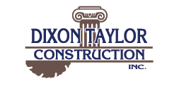 Dixon Taylor Construction INC