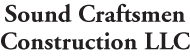 Construction Professional Sound Craftsmen Construction LLC in University Place WA