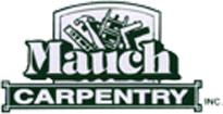 Mauch Carpentry INC