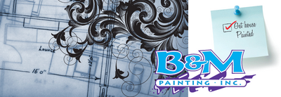 B And M Painting, Inc.