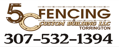 Construction Professional 5C Fencing And Custom Buildings, Llc. in Torrington WY
