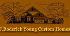J Roderick Young Custom Homes Inc.