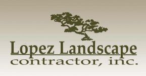 Lopez Landscape Contractor, INC