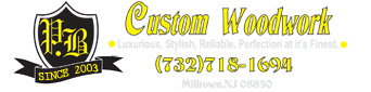 Construction Professional P B Custom Woodwork in Milltown NJ