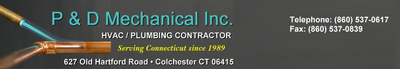 Construction Professional P&D Mechanical, Inc. in Colchester CT