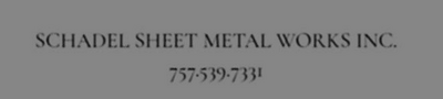 Schadel Sheet Metal Works, INC
