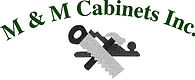 M And M Cabinets, Inc.