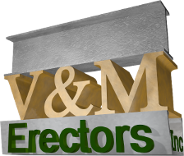 V And M Erectors, Inc.