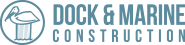 Dock And Marine Construction CORP