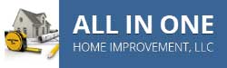 All In One Home Improvement, LLC