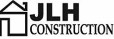 J L H Construction INC