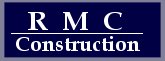 Construction Professional Rmc Construction in Biloxi MS