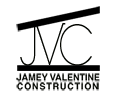 Jamey Valentine Construction, Inc.