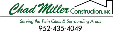 Construction Professional Chad Miller Construction, Inc. in Burnsville MN