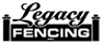Construction Professional Legacy Fencing, Inc. in Conway AR