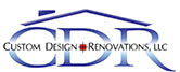Custom Design Renovations, LLC