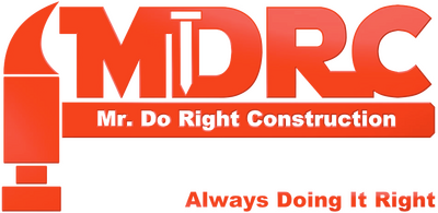 Mr. DO Right Construction, LLC